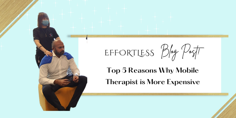 Top 5 reasons why mobile therapist is more expensive